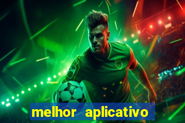 melhor aplicativo de jogos online